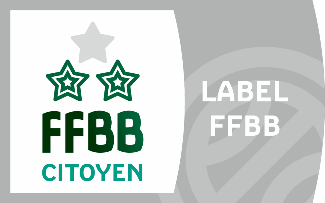 Obtention du Label Citoyen de la FFB