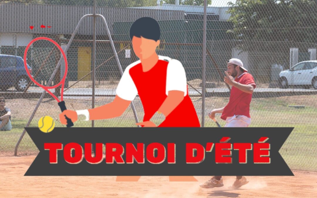 Section Tennis – Tournoi d&rsquo;été